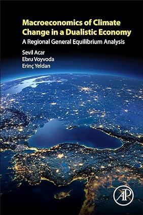 macroeconomics of climate change in a dualistic economy a regional general equilibrium analysis 1st edition