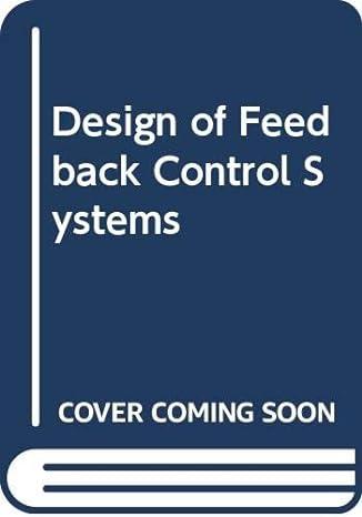 design of feedback control systems 1st edition gene h hostetter 4833700107, 978-4833700108