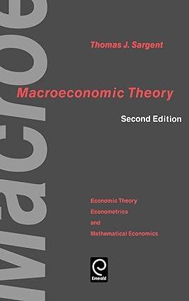macroeconomic theory 2nd edition thomas j. sargent , steve heller 0126197512, 978-0126197518