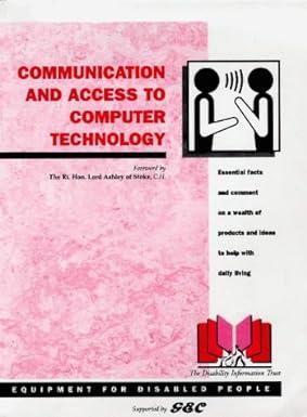 communication and access to computer technology essential facts and comment on a wealth of products and ideas