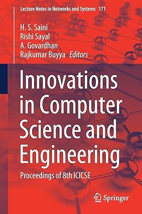 innovations in computer science and engineering proceedings of 8th icicse 2021 edition h. s. saini, rishi