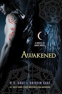 awakened a house of night novel 1st edition p. c. cast, kristin cast 0312387970, 978-0312387976