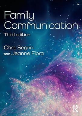family communication 3rd edition chris segrin, jeanne flora 0815354533, 978-0815354536