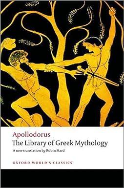 the library of greek mythology oxford worlds classics 1st edition ingri d'aulaire, edgar parin d'aulaire