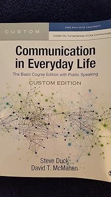 communication in everyday life 1st custom edition steve duck 1483374351, 978-1483374352