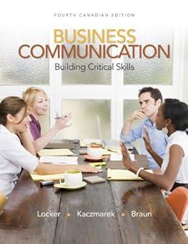 business communication building critical skills 4th edition kitty o. locker, stephen kyo kaczmarek