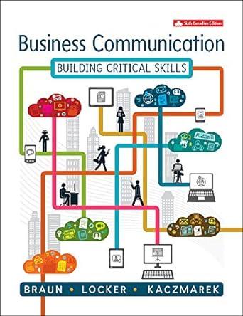 business communication building critical skills 1st edition kathryn braun, kitty locker 1259089096,