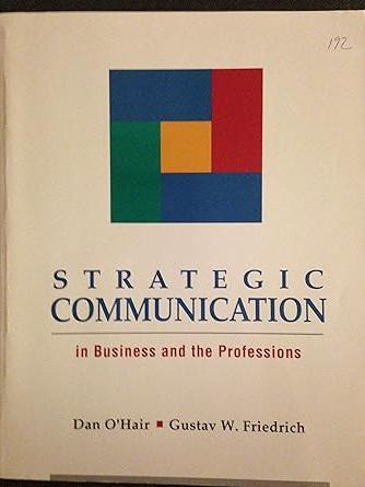 strategic communication in business and the professions 1st edition dan o'hair 0395515394, 978-0395515396