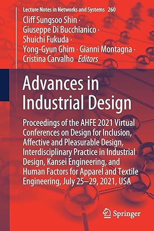 advances in industrial design proceedings of the ahfe 2021 virtual conferences on design for inclusion