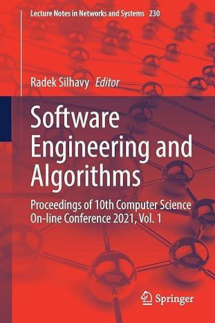 software engineering and algorithms proceedings of 10th computer science on line conference 2021 volume 1