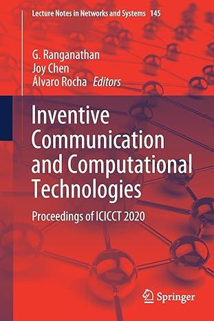 inventive communication and computational technologies proceedings of icicct 2020 2022 edition g.