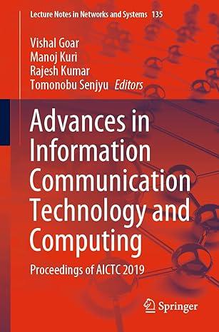advances in information communication technology and computing proceedings of aictc 2019 2021 edition vishal