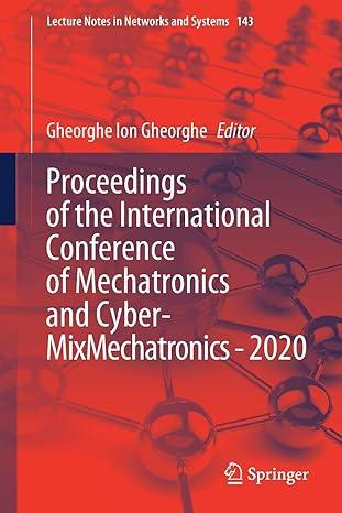 proceedings of the international conference of mechatronics and cyber mixmechatronics 2020 2020 edition