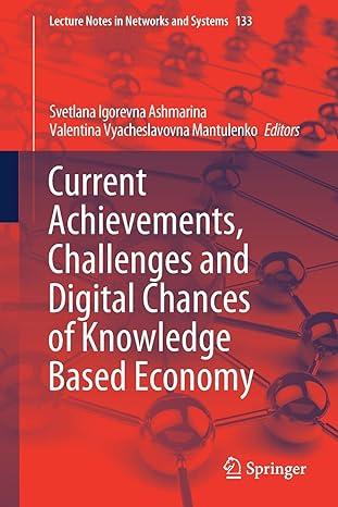 current achievements challenges and digital chances of knowledge based economy 2021 edition svetlana igorevna