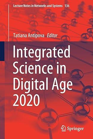 integrated science in digital age 2020 2021 edition tatiana antipova 303049263x, 978-3030492632