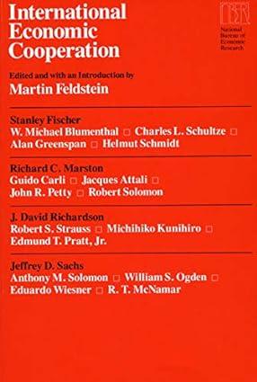international economic cooperation 1st edition martin feldstein 0226240762, 978-0226240763