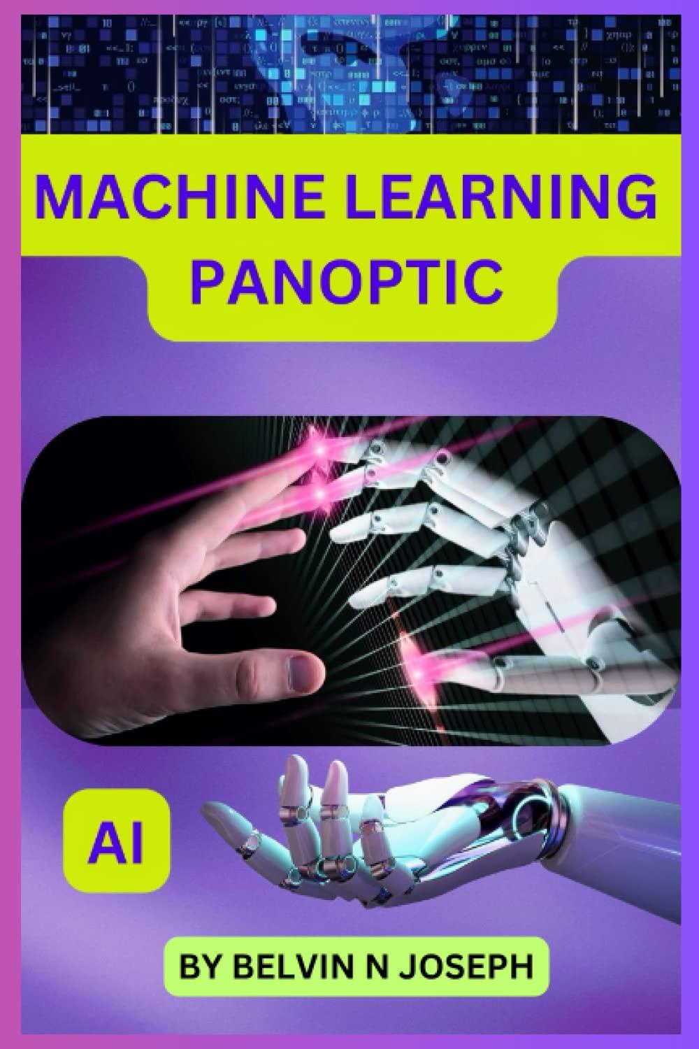 machine learning panoptic 1st edition belvin nalubamba joseph b0c47lp2yr, 979-8393201692