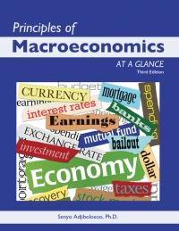 principles of macroeconomics at a glance 3rd edition senyo adjibolosoo 1517809975, 9781517809973