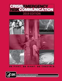 crisis and emergency risk communication 2019 2019 edition centers for disease control and prevention