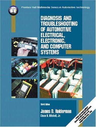 diagnosis and troubleshooting of automotive electrical electronic and computer systems 3rd edition james d.