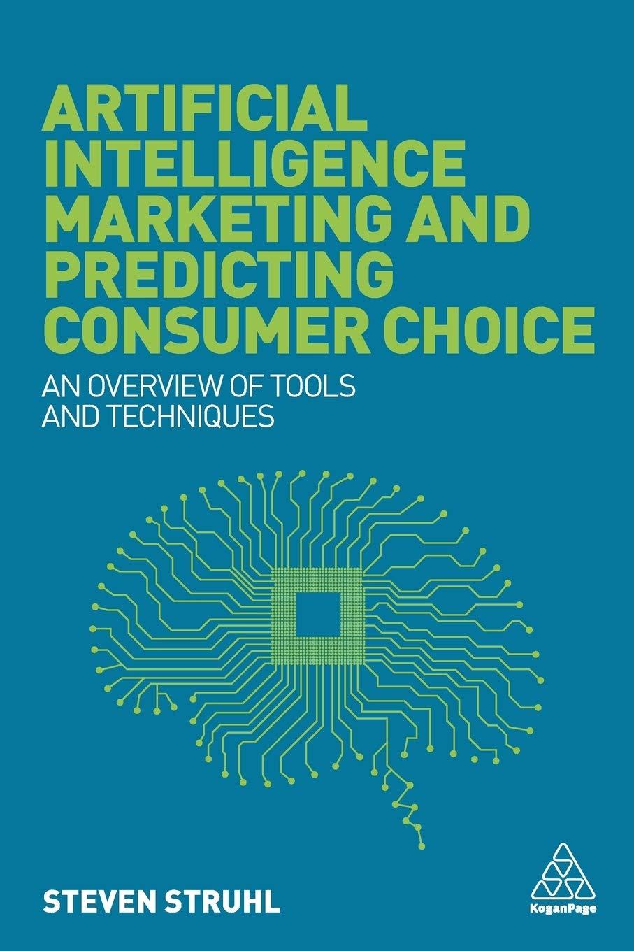 artificial intelligence marketing and predicting consumer choice an overview of tools and techniques 1st