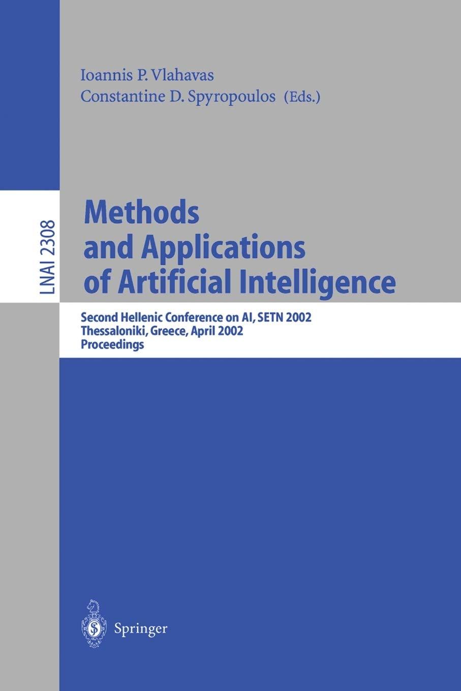 methods and applications of artificial intelligence second hellenic conference on ai  setn 2002 thessaloniki 