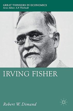 irving fisher great thinkers in economics 1st edition robert w. dimand 3030051765, 978-3030051761