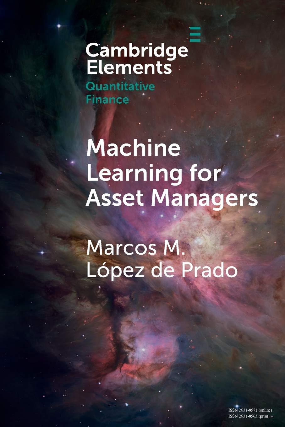 machine learning for asset managers 1st edition marcos m. lópez de prado 978-1108792899