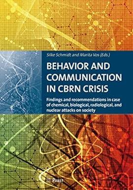 behavior and communication in cbrn crisis findings and recommendations in case of chemical biological
