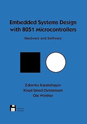 embedded systems design with 8051 microcontrollers hardware and software electrical and computer engineering