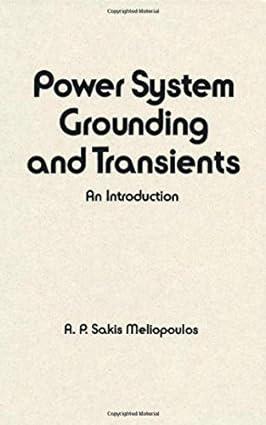 power system grounding and transients an introduction electrical and computer engineering 1st edition r. r.