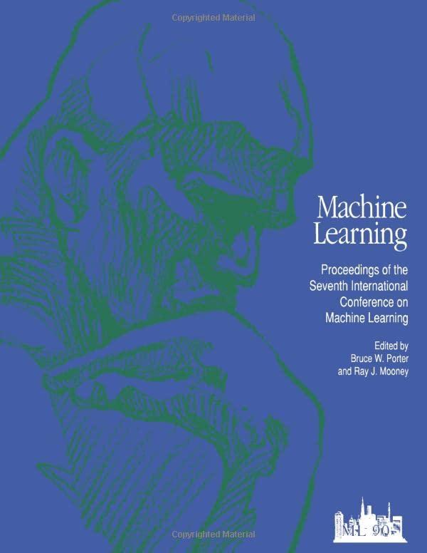 machine learning proceedings 1990 1st edition bruce porter , raymond j. mooney 1558601414, 978-1558601413