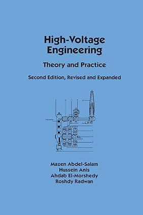 high voltage engineering theory and practice electrical engineering and electronics 2nd edition mazen