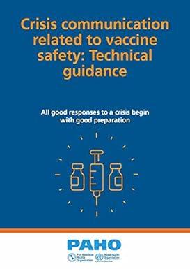 crisis communication related to vaccine safety technical guidance 1st edition who regional office for europe,