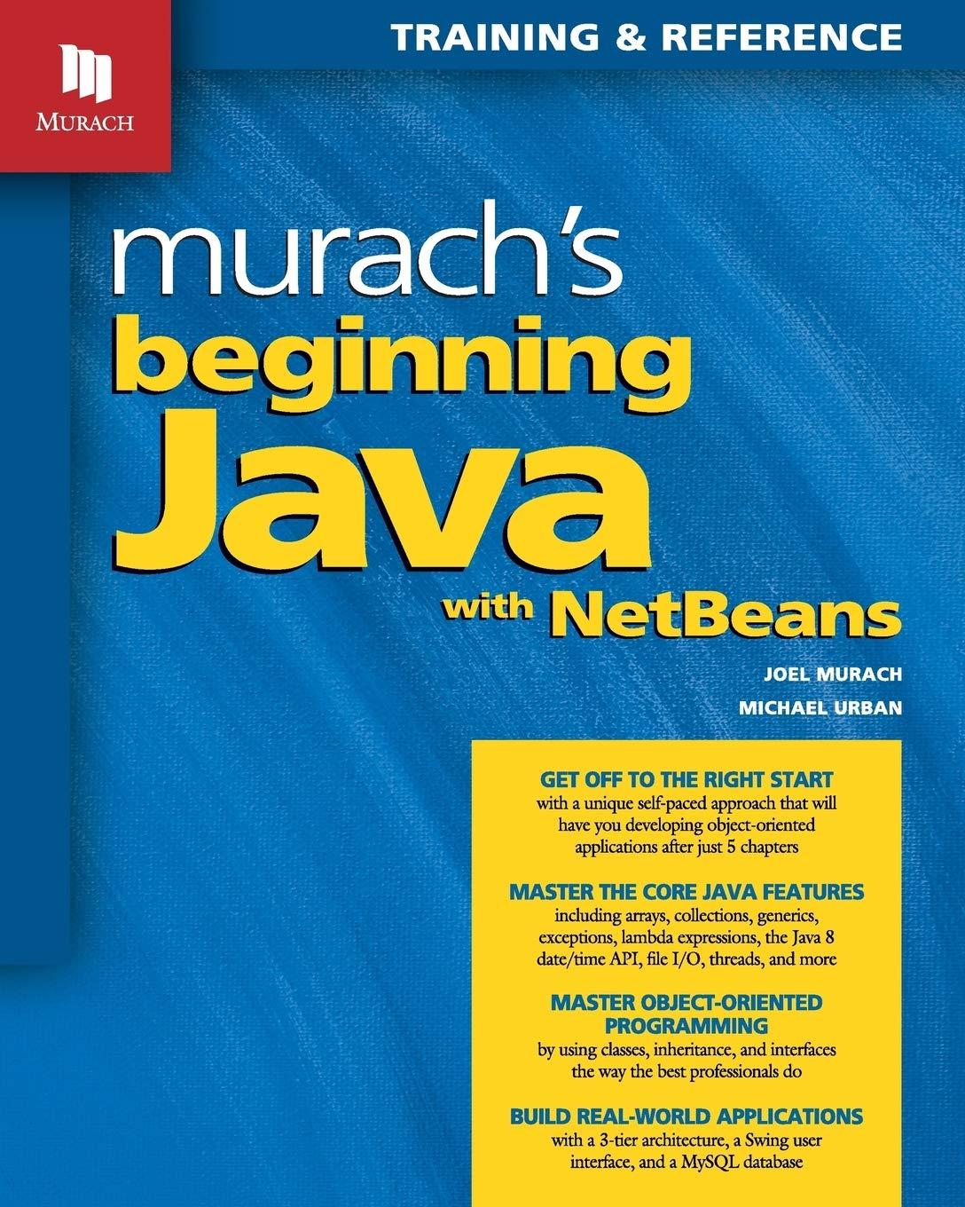 murach's beginning java with netbeans 1st edition joel murach, michael urban 1890774847, 978-1890774844