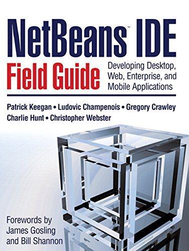 netbeans ide field guide developing desktop web enterprise and mobile applications 1st edition ludovic