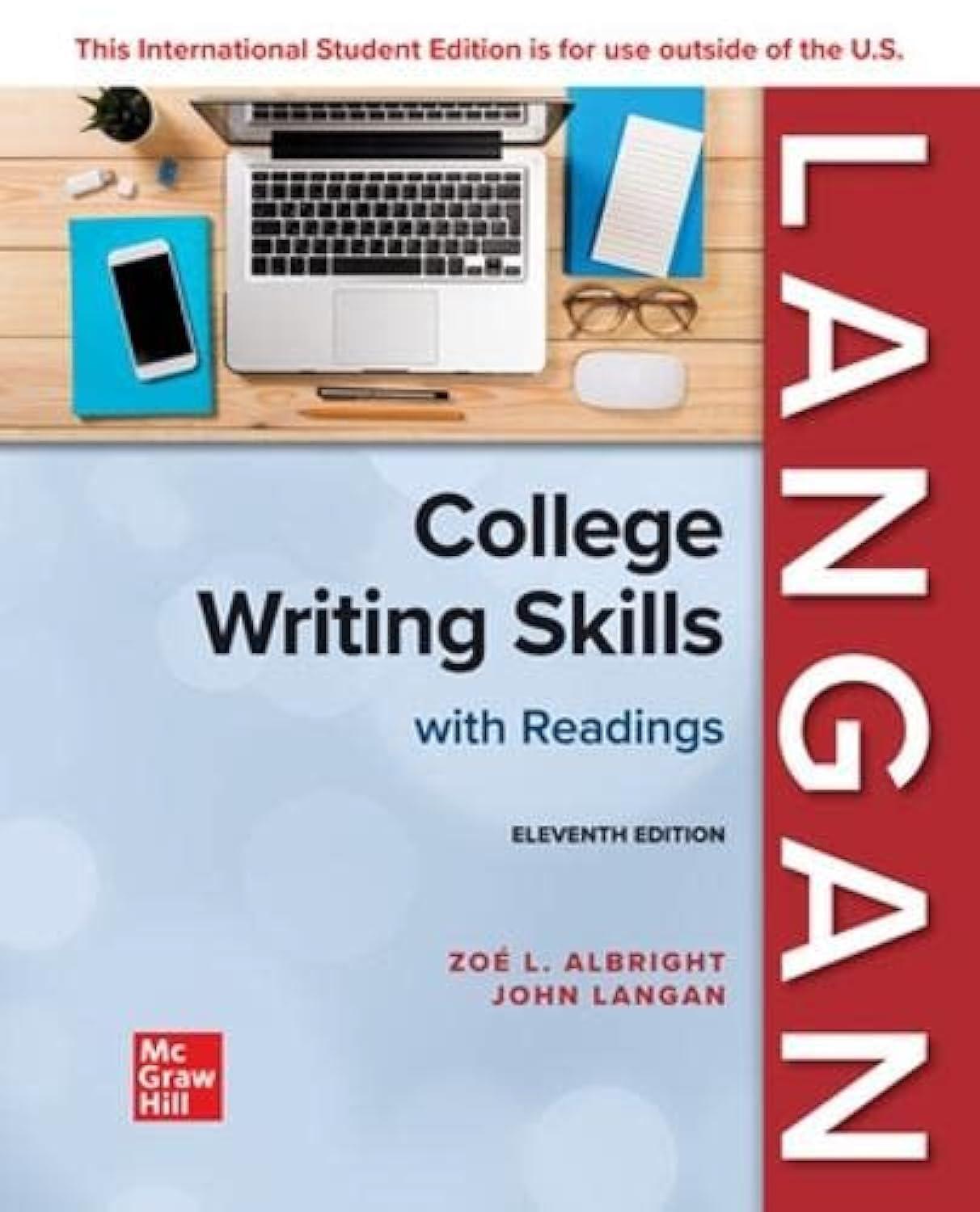 ise college writing skills with readings 11th international edition zoe l. albright, john langan 1265226598,