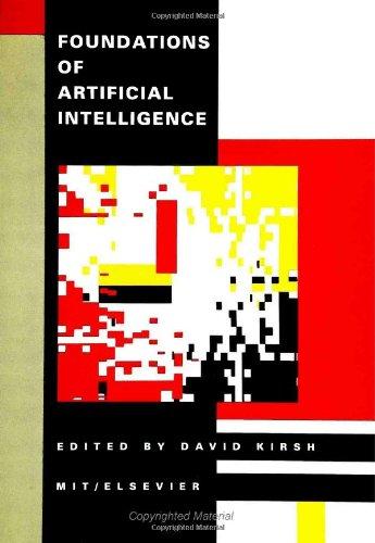foundations of artificial intelligence 1st edition david kirsh 0262610752, 978-0262610759