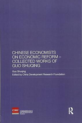 chinese economists on economic reform collected works of guo shuqing 1st edition guo shuqing 1138481386,