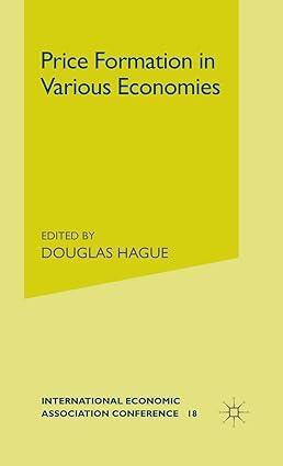 price formation in various economies 1st edition douglas hague 033340646x, 978-0333406465