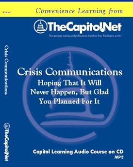 crisis communications hoping that it will never happen but glad you planned for it 1st edition