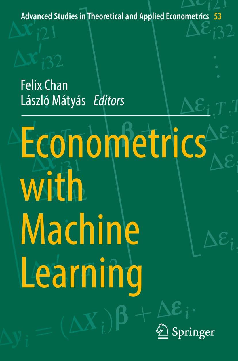 econometrics with machine learning 1st edition felix chan , lászló mátyás 3031151518, 978-3031151514