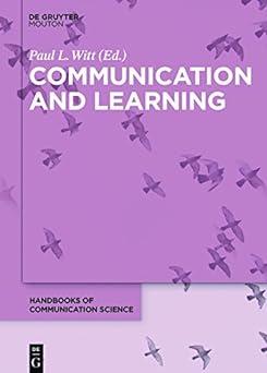 communication and learning 1st edition paul witt 1501510738, 978-1501510731