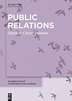 public relations 1st edition chiara valentini 3110552299, 978-3110552294