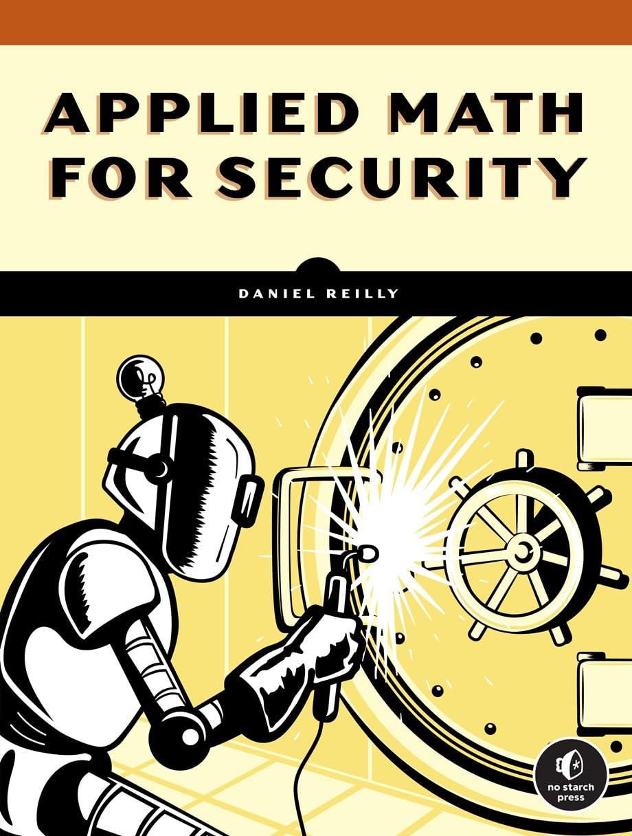 math for security 1st edition daniel reilly 1718502567, 978-1718502567