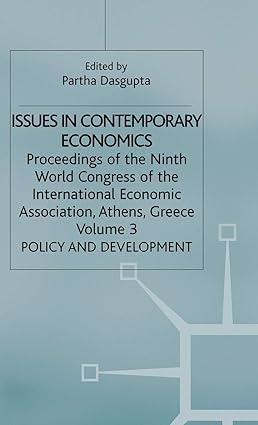 issues in contemporary economics proceeding of the ninth world congress of international economic association