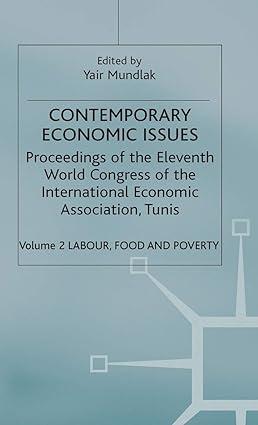 contemporary economic issues proceedings of eleventh world congress of the international economic association