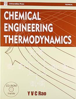 chemical engineering thermodynamics 1st edition y v c rao 8173710481, 978-8173710483