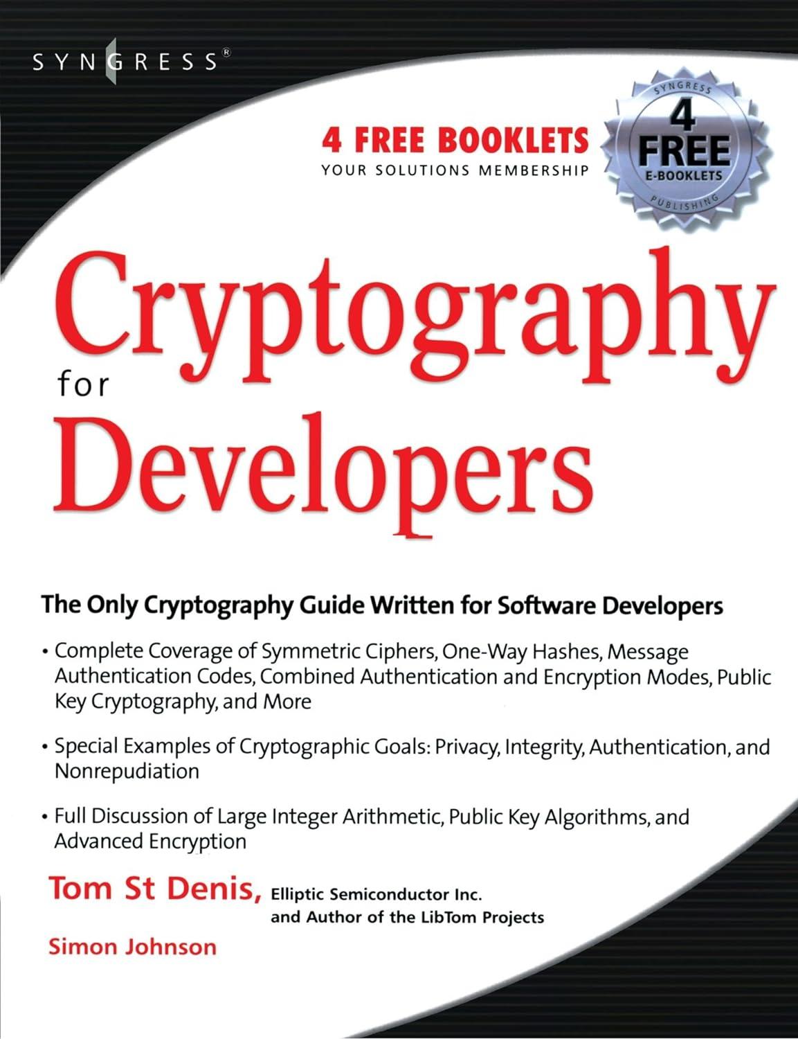 cryptography for developers 1st edition tom st denis 1597491047, 978-1597491044