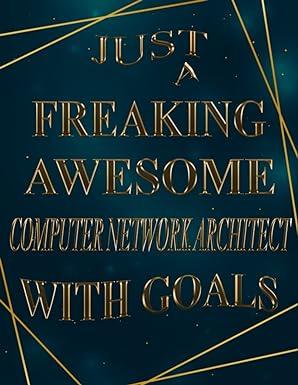 just a freaking awesome computer network architect with goals 1st edition marhinat hh publishing b09lgttlms,